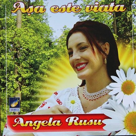 Angela Rusu - Asa este viata