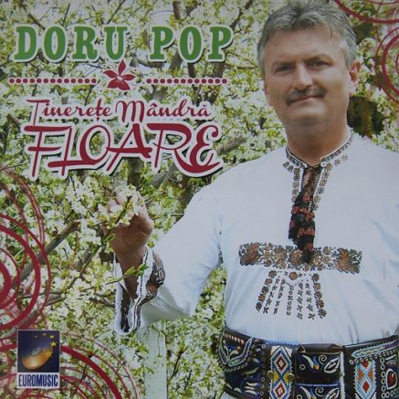 Doru Pop - Tinerete mandra floare